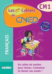 Les petits cahiers du CNED français CM1