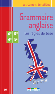 Grammaire anglaise - Carnet 6e/3e