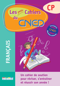 LES PETITS CAHIERS DU CNED FRANCAIS CP