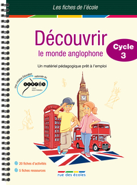 Découvrir le monde anglophone - Cycle 3