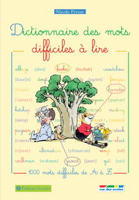 Dictionnaire des mots difficiles à lire