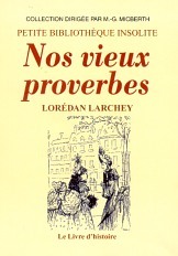 NOS VIEUX PROVERBES