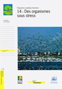 14 - DES ORGANISMES SOUS STRESS