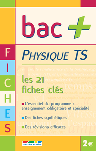 Bac+ TS physique fiches