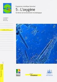 5 - L'OXYGENE - UN TEMOIN DU FONCTIONNEMENT MICROBIOLOGIQUE