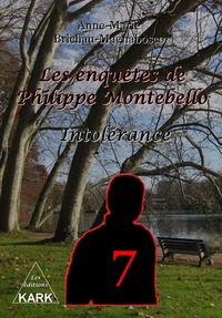 Les enquêtes de Philippe Montebello 7