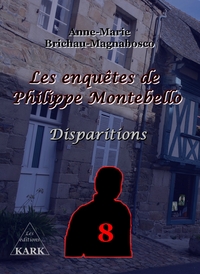 Les enquêtes de Philippe Montebello 8
