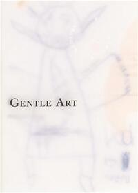 Iphgenia Baal: Gentle Art /anglais