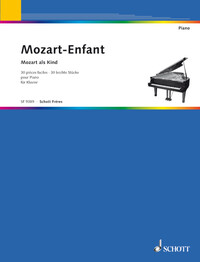 MOZART-ENFANT - 30 PIECES FACILES. PIANO.