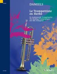 THE BUDDING TRUMPETPLAYER - EXERCISES FOR THE FIRST GRADE. TRUMPET (PISTON, SAXHORN).