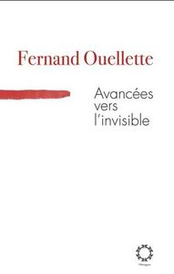 AVANCEES VERS L'INVISIBLE