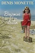 BENJAMINE ET SON DESTIN