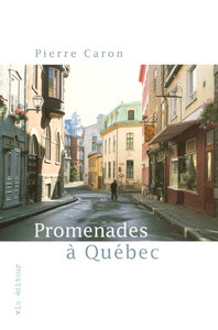 Promenades à Québec