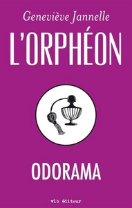 L'ORPHEON ODORAMA