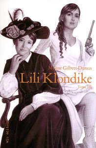 Lili Klondike - tome 3