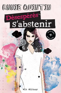 DESESPERES S'ABSTENIR
