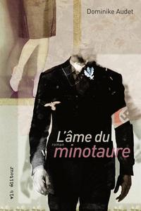 L'AME DU MINOTAURE