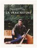 LA VRAIE NATURE. LE LIVRE DU CHALET