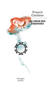 AU COEUR DES ESQUISSES