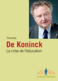 CRISE DE L'EDUCATION (LA)