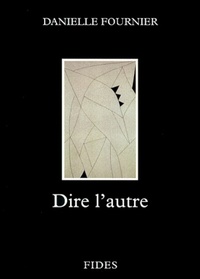 DIRE L' AUTRE