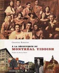 A LA DECOUVERTE DU MONTREAL YIDDISH