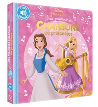 DISNEY PRINCESSES - MES PREMIERES CHANSONS DE PRINCESSES