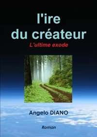 L'IRE DU CREATEUR