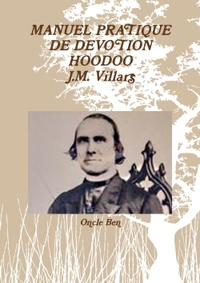 MANUEL PRATIQUE DE DEVOTION HOODOO - J.M. VILLARS