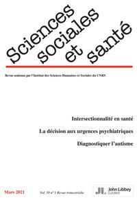 Revue Sciences Sociales et Santé. Volume 39 - N°1/2021 (mars 2021)