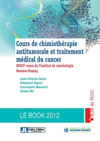 COURS DE CHIMIOTHERAPIE ANTITUMORALE ET TRAITEMENT MEDICAL DU CANCER. LE BOOK 20