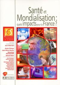 SANTE ET MONDIALISATION : QUELS IMPACTS POUR LA FRANCE ?