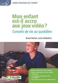 Mon enfant est-il accro aux jeux vidéo ?