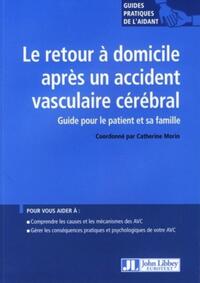 Le retour à domicile après un accident vasculaire cérébral