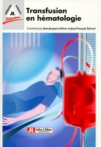 Transfusion en hématologie