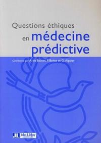 QUESTIONS ETHIQUES EN MEDECINE PREDICTIVE