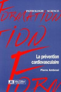 LA PREVENTION CARDIOVASCULAIRE