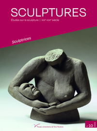 Sculptures n° 10 : Sculptrices