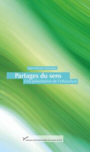 PARTAGES DU SENS - UNE PRESENTATION DE L'ETHANALYSE