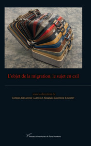 L'objet de la migration, le sujet en exil