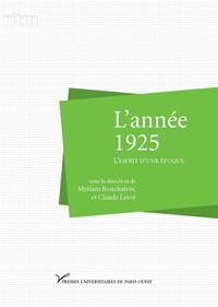 L'année 1925. L'esprit d'une époque