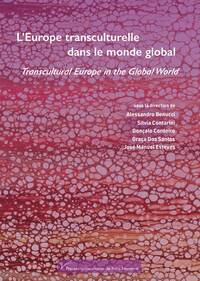 L'Europe transculturelle dans le monde global/Transcultural Europe in the global world