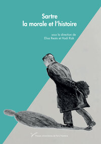 Sartre, la morale et l'histoire