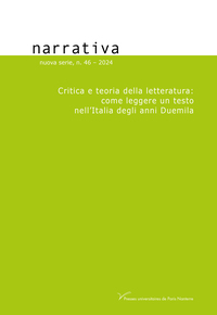 NARRATIVA N 46 : CRITICA E TEORIA DELLA LETTERATURA: COME LEGGERE UN TESTO NELL'ITALIA DEGLI ANNI DU