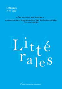 « Ces murs sont mon trophée » : commentaires et appropriations des écritures exposées (XVIe-XVIIIe siècle) (n° 49)