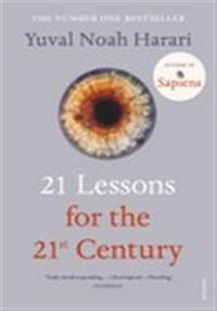 21 LESSONS FOR THE 21ST CENTURY