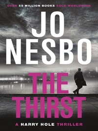 THE THIRST (HARRY HOLE 11)