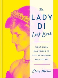 THE LADY DI LOOK BOOK /ANGLAIS