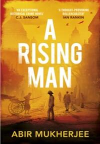 A rising man: sam wyndham book 1