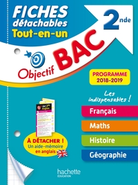 OBJECTIF BAC FICHES TOUT-EN-UN 2NDE